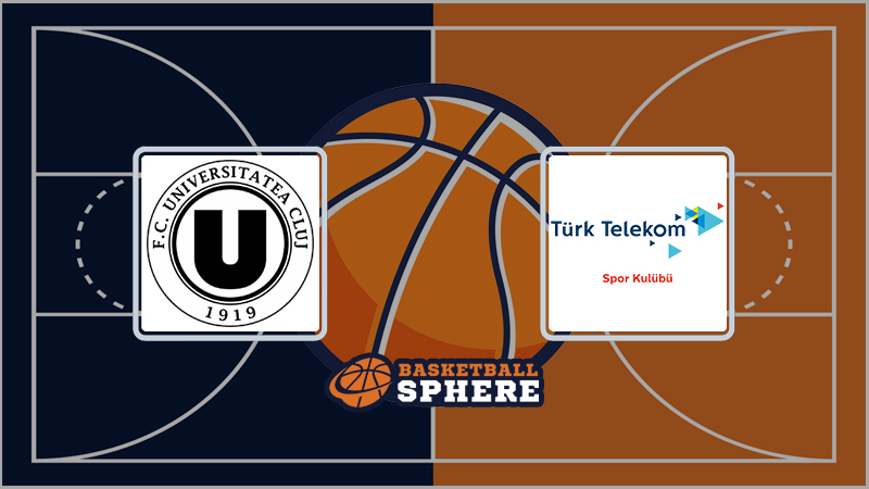 Cluj Napoca vs Turk Telekom (1)