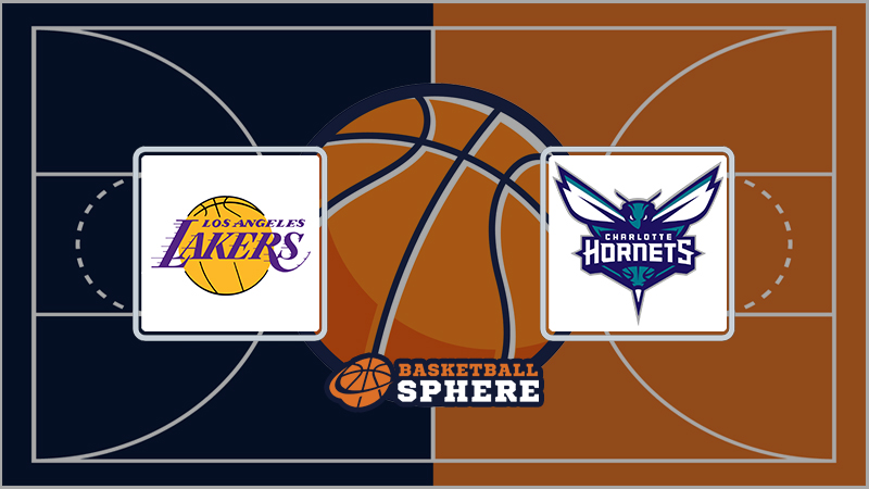Los Angeles Lakers vs Charlotte Hornets