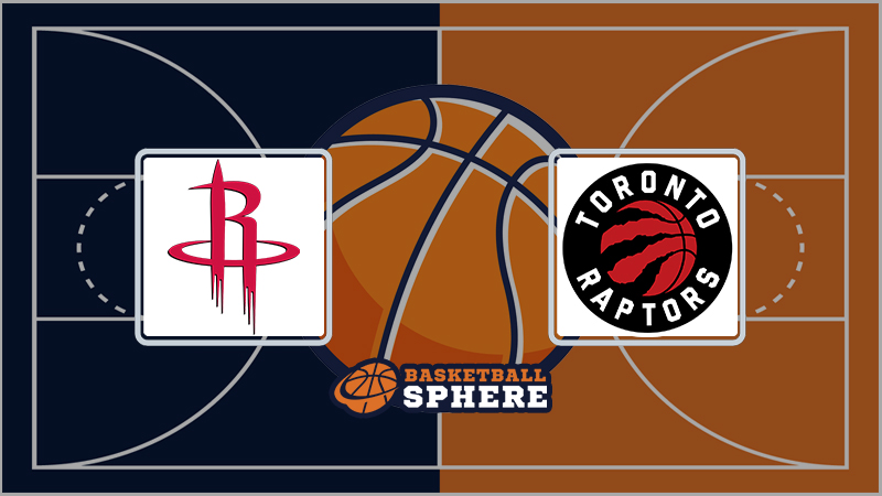 Houston Rockets vs Toronto Raptors