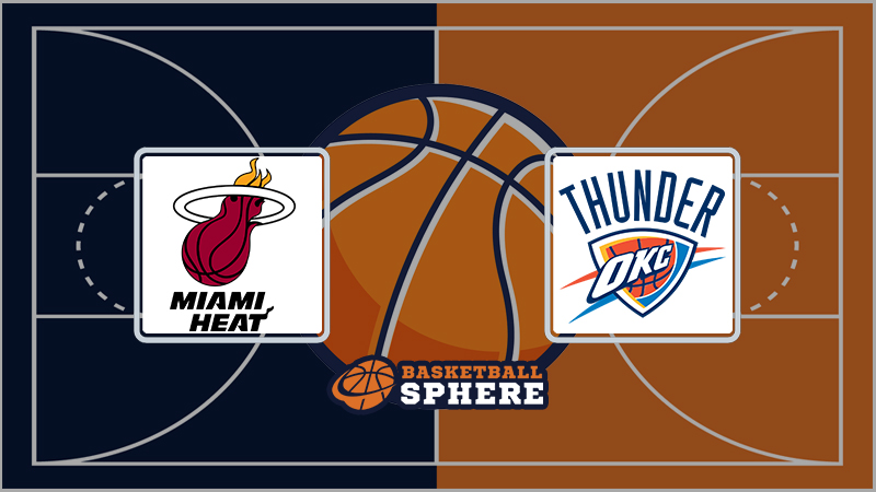 Miami Heat vs Oklahoma City Thunder