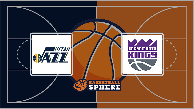 Utah Jazz vs Sacramento Kings