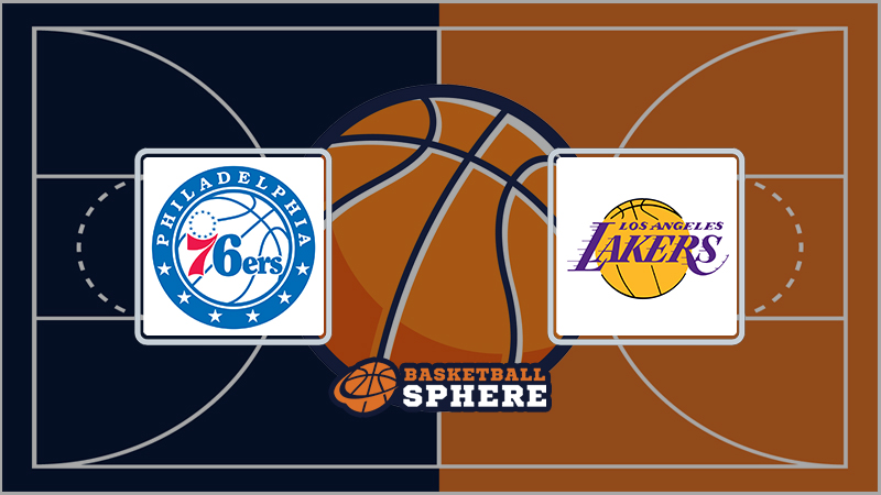 Philadelphia 76ers vs Los Angeles Lakers