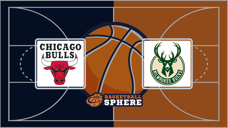 Chicago Bulls vs Milwaukee Bucks