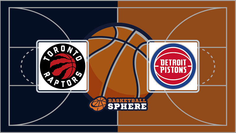 Toronto Raptors vs Detroit Pistons