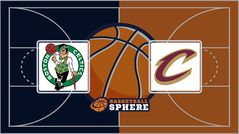Boston Celtics vs Cleveland Cavaliers