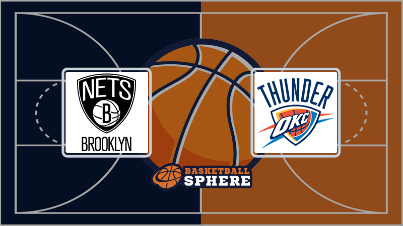 Brooklyn Nets vs Oklahoma City Thunder