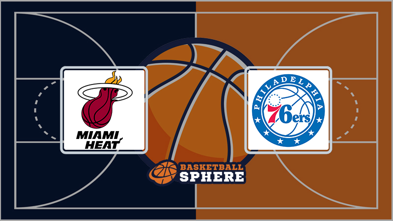 Miami Heat vs Philadephia 76ers