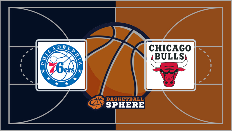 Philadelphia 76ers vs Chicago Bulls