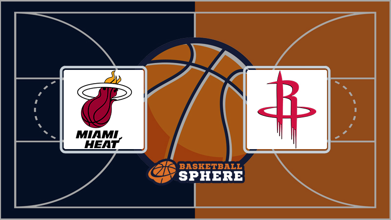 Miami Heat vs Houston Rockets