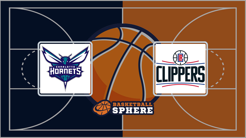 Charlotte Hornets vs Los Angeles Clippers