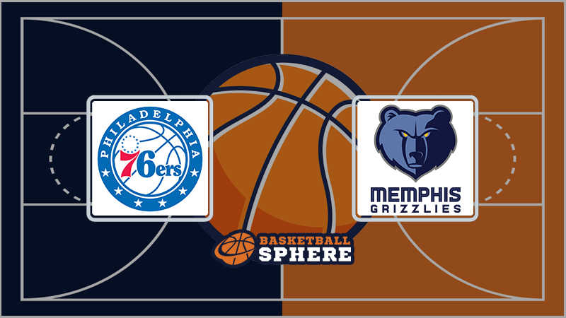 Philadelphia 76ers vs Memphis Grizzlies