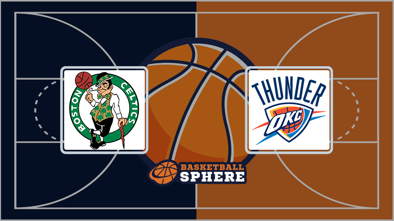 Boston Celtics vs Oklahoma City Thunder