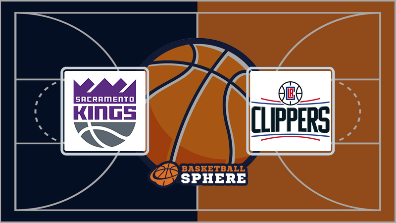 Sacramento Kings vs Los Angeles Clippers