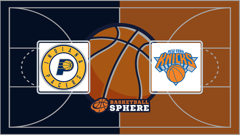 Indiana Pacers vs New York Knicks